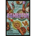 Rambutan: Recipes from Sri Lanka, Accompanying the Acclaimed New London Restaurant