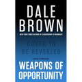 Weapons of Opportunity