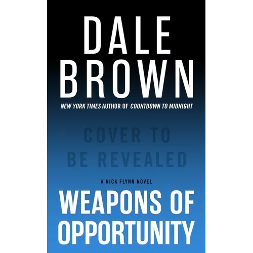 Weapons of Opportunity