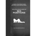 The Little Black Book of Sex Positions