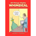 All Things Highly Whimsical