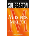 M Is for Malice: A Kinsey Millhone Novel