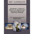 Schuerman V. Territory of Arizona U.S. Supreme Court Transcript of Record with Supporting Pleadings