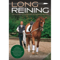 Long Reining: The Classical Training Method