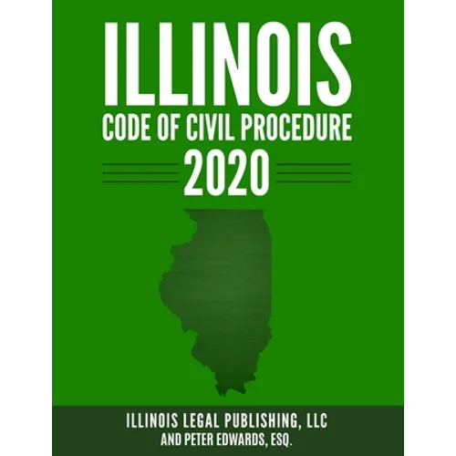 Illinois Code of Civil Procedure 2020