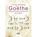 Naturwissenschaftliche Schriften: Optik und Farbenlehre, Physik