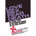Love Sex Fear Death: The Inside Story of the Process Church of the Final Judgment -- Expanded Edition