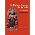 Meditations through the Rig Veda: Four-Dimensional Man