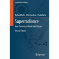 Superradiance: New Frontiers in Black Hole Physics