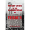 Pocket Guide to the Battlefields of Verdun