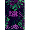 Bound in Darkness
