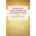 Making a New American Constitution
