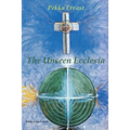 The Unseen Ecclesia