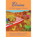 Elvira: Una mujer inmigrante mexicana