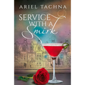 Service with a Smirk