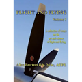 Flight and Flying Volume 1