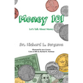 Money 101: Let's Talk About Money