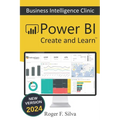 Power BI - Business Intelligence Clinic: Create and Learn