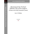 Illuminating the Epic: The Kassel Willehalm Codex and the Landgraves of Hesse in the Early Fourteenth Century