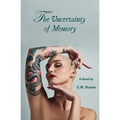 The Uncertainty of Memory