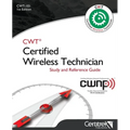 Cwt-101: Certified Wireless Technician: Study Guide