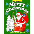 Merry Christmas: Coloring Book for Toddlers and Preschool Children