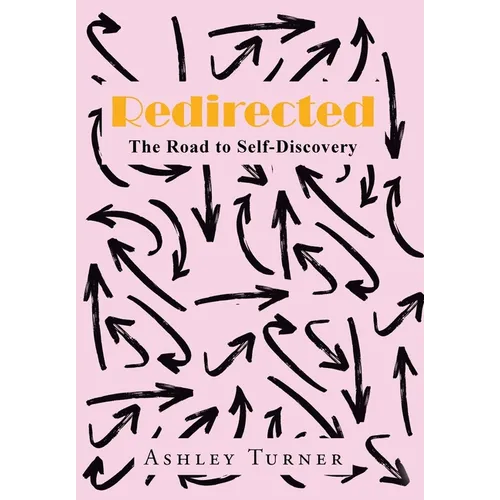 Redirected: The Road to Self-Discovery