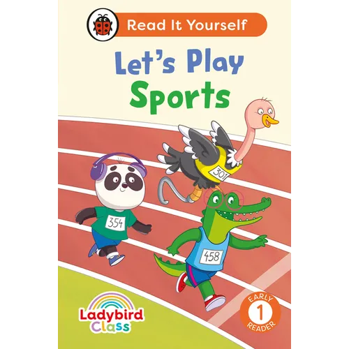 Ladybird Class Let's Play Sports: Read It Yourself - Level 1 Early Reader