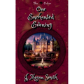 One Enchanted Evening