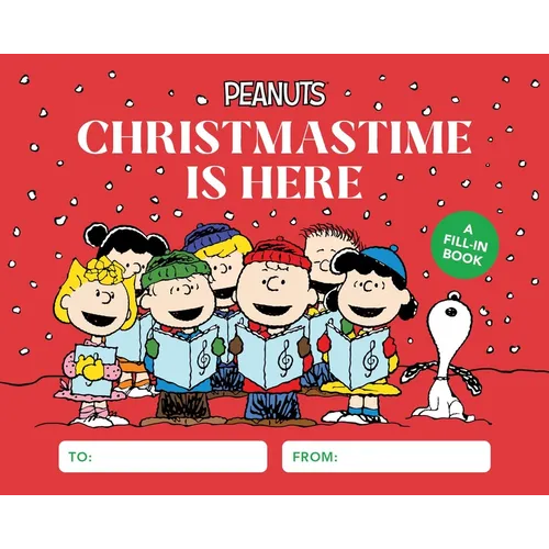 Peanuts: Christmastime Is Here: A Fill-In Book