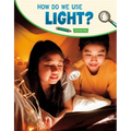 How Do We Use Light?
