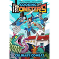 Cooking with Monsters (Book One): The Beginner's Guide to Culinary Combat
