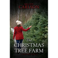 The Christmas Tree Farm: A Christmas Novella