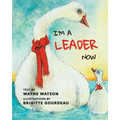 I'm a Leader Now