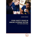 Food Safety Issues in Airline Catering Sector