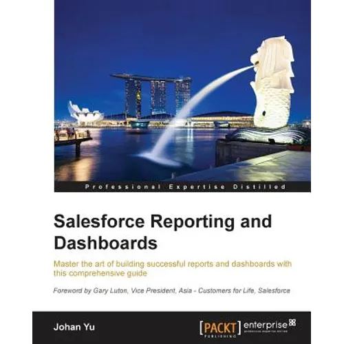 Salesforce Reporting and Dashboards