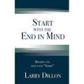 Start with the End in Mind: Helping You Find Your "There"