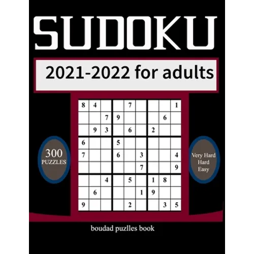 sudoku 2021-2022 for adults: 716 Puzzles for Every Day of the Year