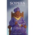 Sophia: Lessons for the Unschooled Mind