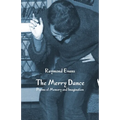 The Merry Dance: Poems of Memory and Imagination