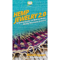 Hemp Jewelry 2.0: A Quick Guide on How to Make Hemp Macrame Jewelry