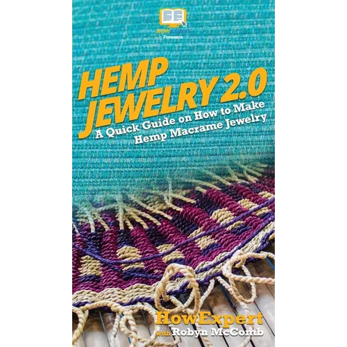 Hemp Jewelry 2.0: A Quick Guide on How to Make Hemp Macrame Jewelry