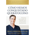 Cómo Hemos Conquistado Queratocono