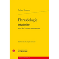 Phraseologie Oratoire Suivi Des Lettres Amoureuses