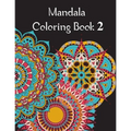 Mandala Coloring Book 2: Mandala Coloring Book for adults. 70 pages . 8.5 x 11, Soft Cover, Matte Finish