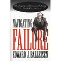 Navigating Failure: Bankruptcy and Commercial Society in Antebellum America