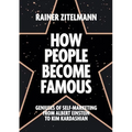 How People Become Famous