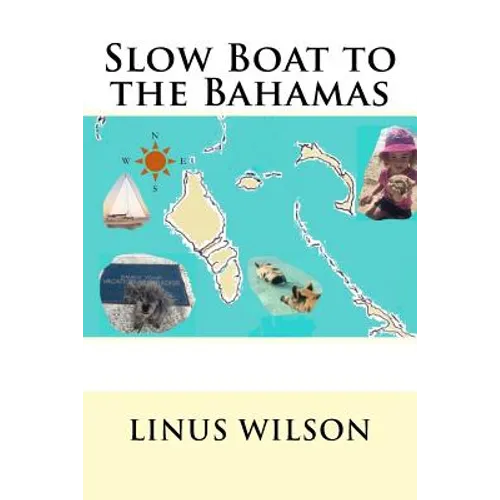 Slow Boat to the Bahamas