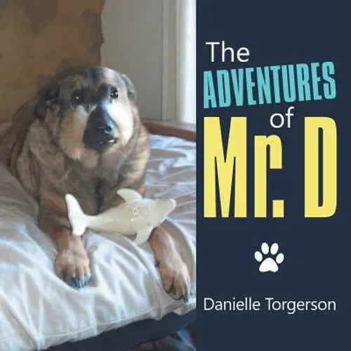 The Adventures of Mr. D - Paperback