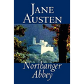 Northanger Abbey by Jane Austen, Fiction, Literary, Classics